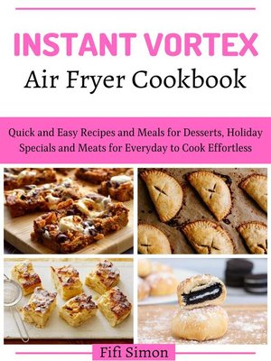 cover image of Instant Vortex Air Fryer Cookbook